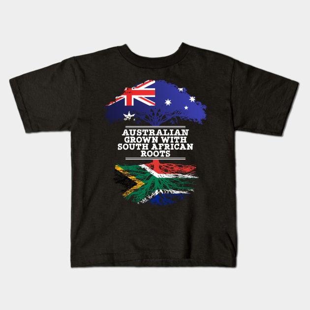 Australian Grown With South African Roots - Gift for South African With Roots From South Africa Kids T-Shirt by Country Flags